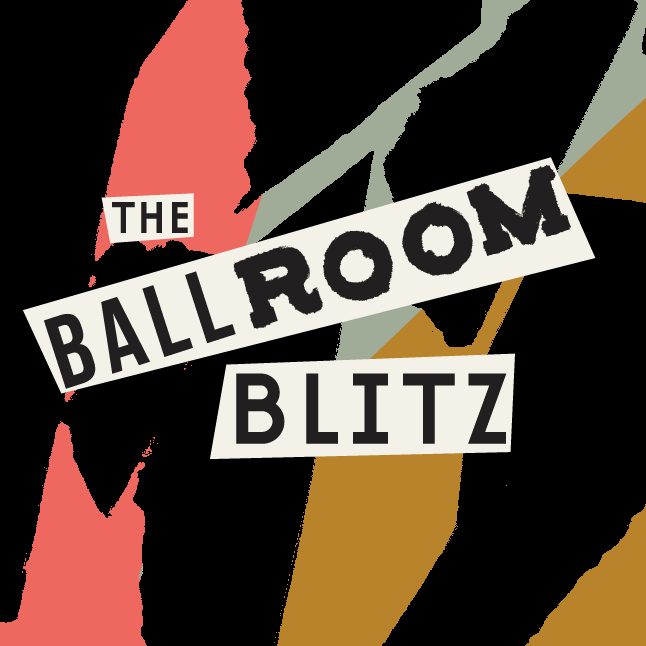 The Ballroom Blitz
